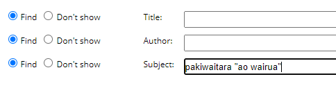 Advanced search box showing pakiwaitara and ao wairua entered in the subject field