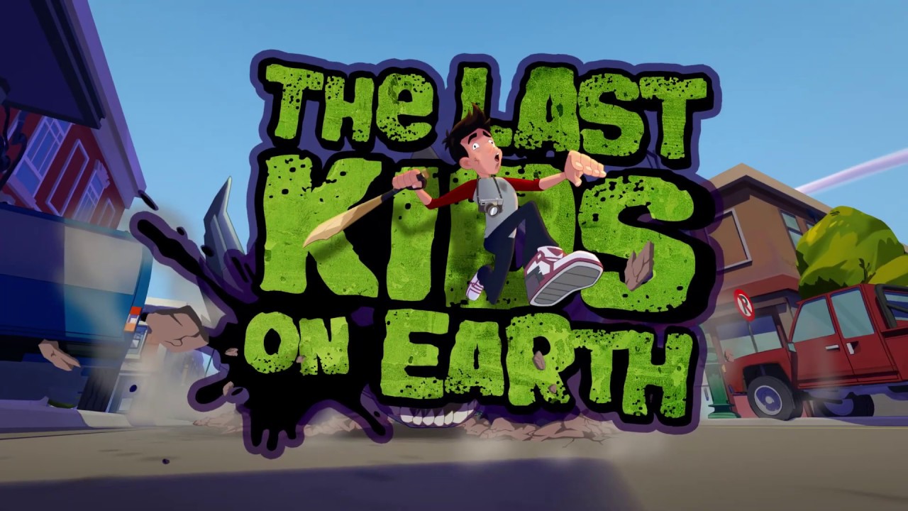 Last kids on earth