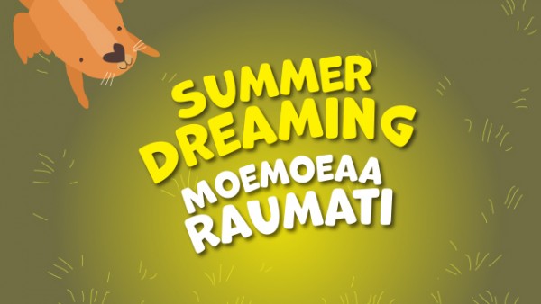 cartoonish writing, summer dreaming moemoea raumati